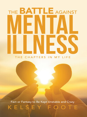 cover image of The Battle against Mental Illness